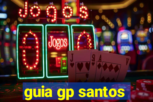 guia gp santos